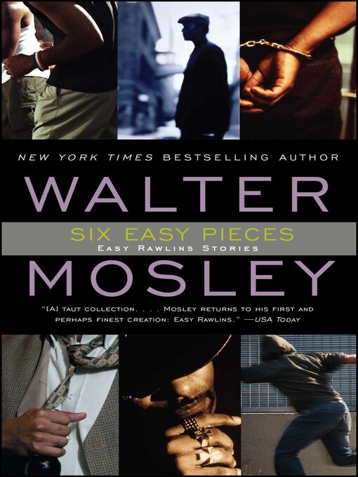 Title details for Six Easy Pieces by Walter Mosley - Available